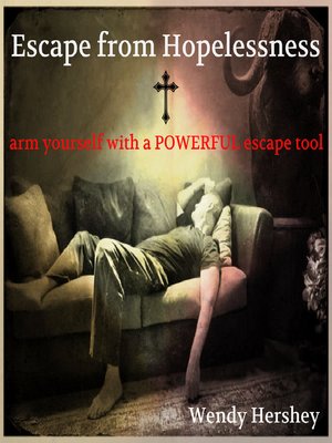 cover image of Escape from Hopelessness
